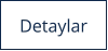 Detaylar